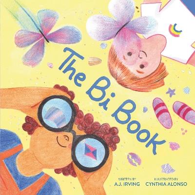 The Bi Book - A.J. Irving,Cynthia Alonso - cover