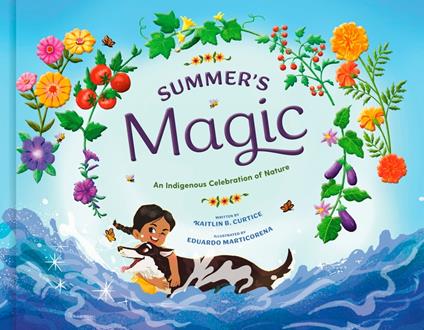 Summer's Magic - Kaitlin B. Curtice,Eduardo Marticorena - ebook