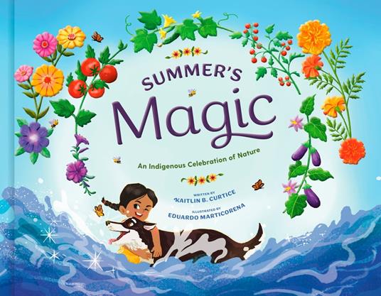 Summer's Magic - Kaitlin B. Curtice,Eduardo Marticorena - ebook