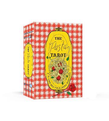 The Pasta Tarot: A 78-Card Deck for Delicious Divination - Jeff Petriello,Rob Truglia - cover