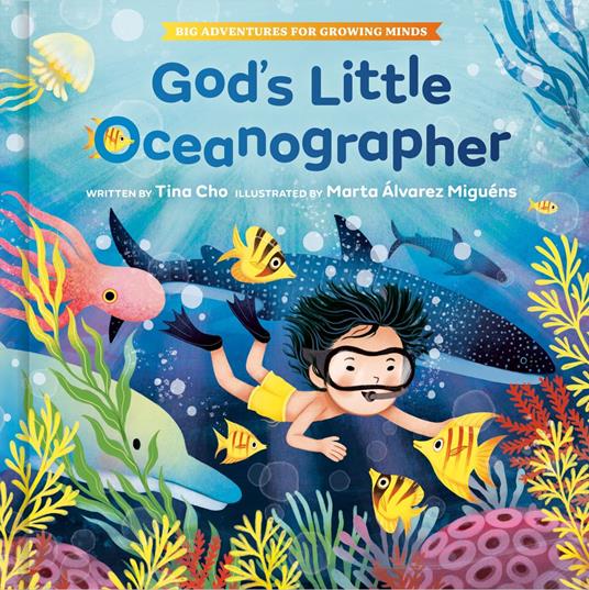 God's Little Oceanographer - Tina Cho,Marta Álvarez Miguéns - ebook