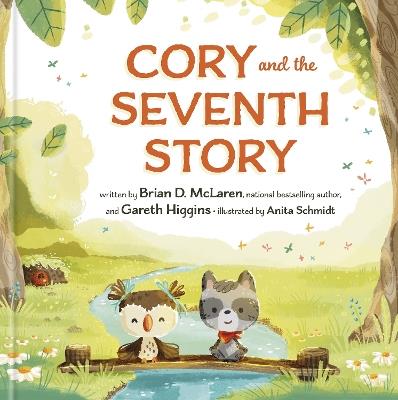 Cory and the Seventh Story - Brian D. Mclaren,Gareth Higgins - cover