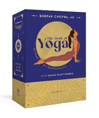 The Deck of Yoga: 50 Poses for Self-Realization - Deepak Chopra,Sarah Platt-Finger - cover