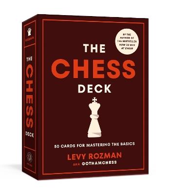 The Chess Deck: 50 Cards for Mastering the Basics - Levy Rozman - cover