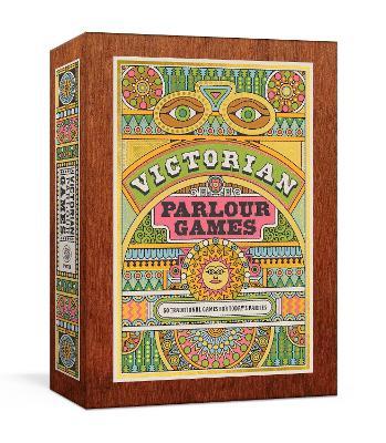 Victorian Parlour Games: 50 Traditional Games for Today's Parties - Thomas W. Cushing - cover