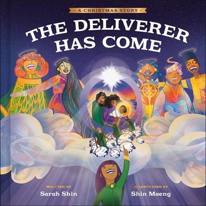 The Deliverer Has Come - Sarah Shin,Shin Maeng - ebook