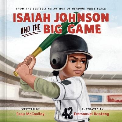 Isaiah Johnson and the Big Game - Esau McCaulley - cover