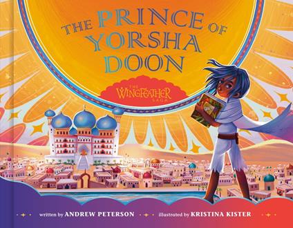 The Prince of Yorsha Doon - Andrew Peterson,Kristina Kister - ebook