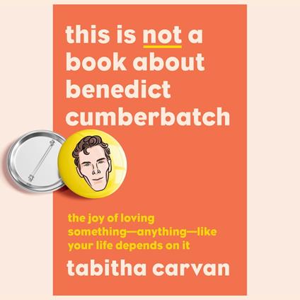 This Is Not a Book About Benedict Cumberbatch