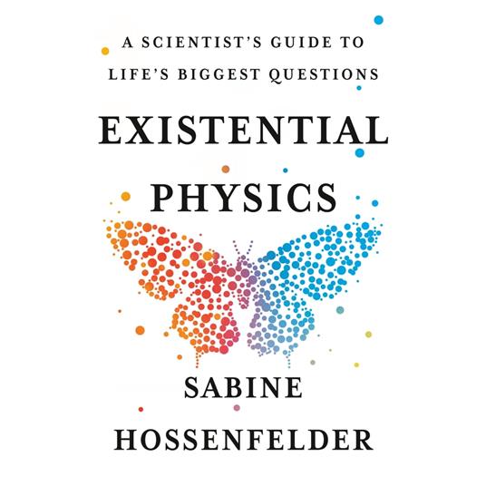 Existential Physics