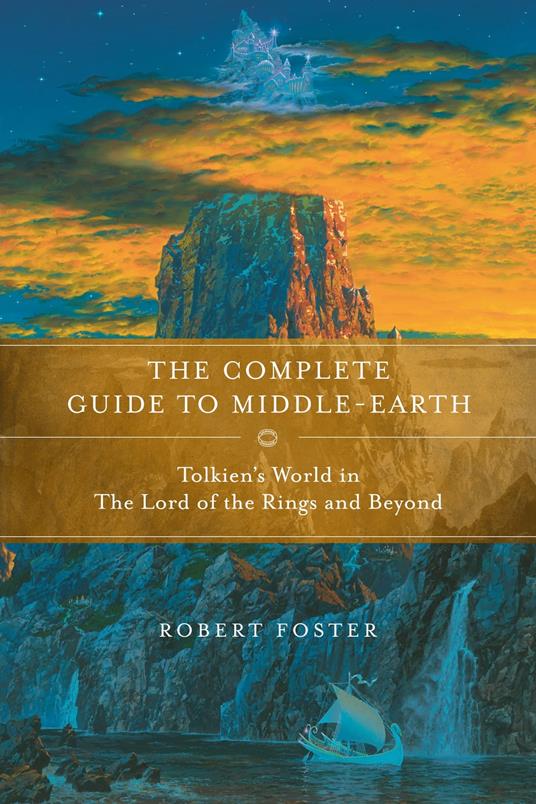 The Complete Guide to Middle-earth