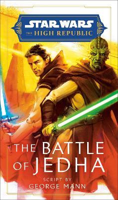 Star Wars: The Battle of Jedha (The High Republic) - George Mann - cover