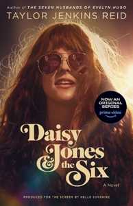 Libro in inglese Daisy Jones & The Six (TV Tie-in Edition): A Novel Taylor Jenkins Reid