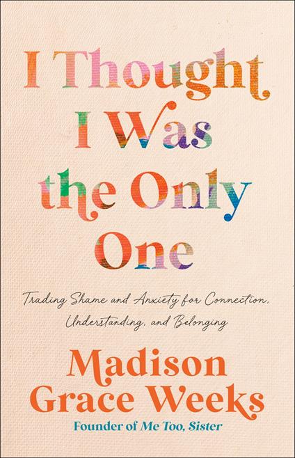 I Thought I Was the Only One