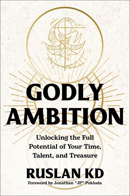 Godly Ambition