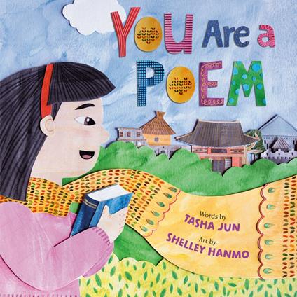 You Are a Poem - Tasha Jun,Shelley Hanmo - ebook