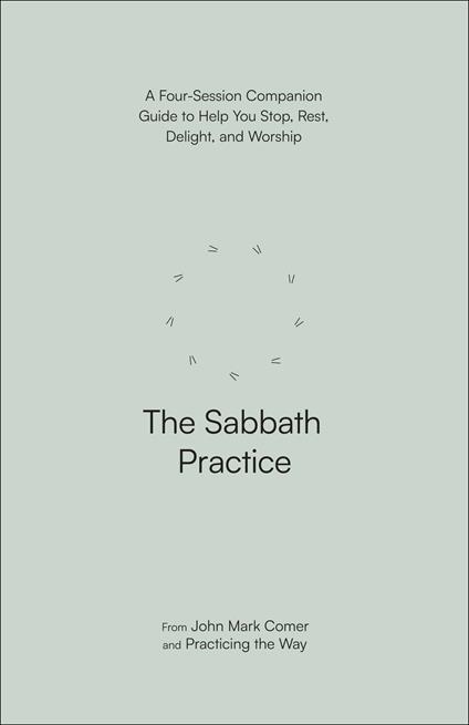 The Sabbath Practice
