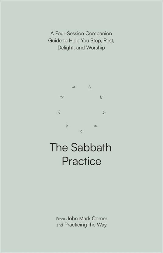 The Sabbath Practice