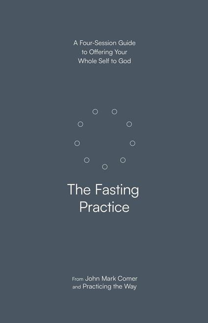 The Fasting Practice