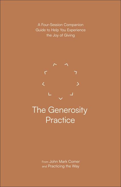 The Generosity Practice