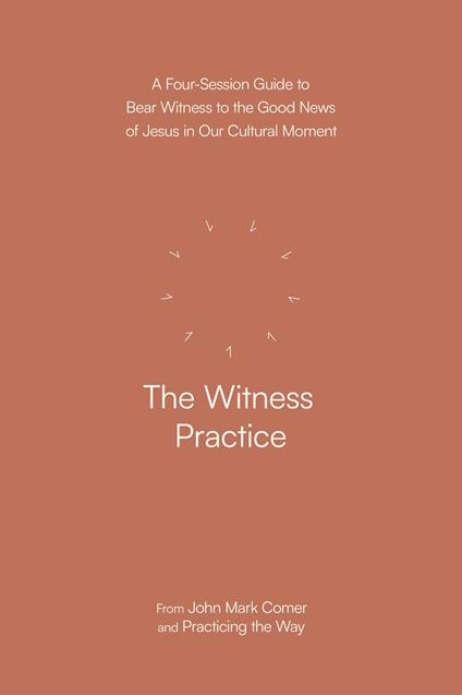 The Witness Practice