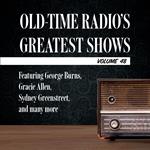 Old-Time Radio's Greatest Shows, Volume 48