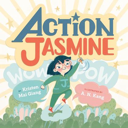 Action Jasmine - Kristen Mai Giang,A. N. Kang - ebook