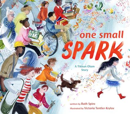 One Small Spark - Ruth Spiro,Victoria Tentler-Krylov - ebook