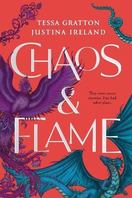 Chaos & Flame - Tessa Gratton,Justina Ireland - cover