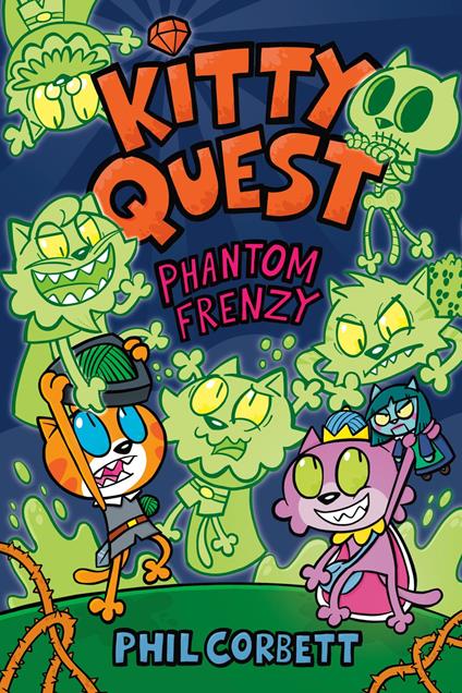 Kitty Quest: Phantom Frenzy - Phil Corbett - ebook