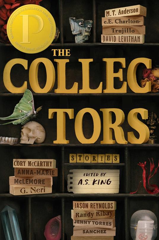 The Collectors: Stories - e.E. Charlton-Trujillo,A. S. King,David Levithan,Cory McCarthy - ebook