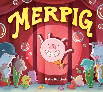 Merpig - Katie Kordesh - ebook