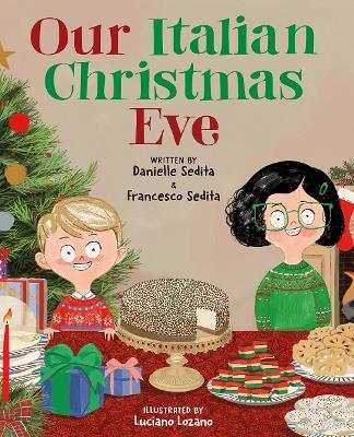 Our Italian Christmas Eve - Danielle Sedita,Francesco Sedita - cover