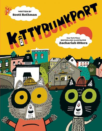 Kittybunkport - Scott Rothman,Zachariah OHora - ebook