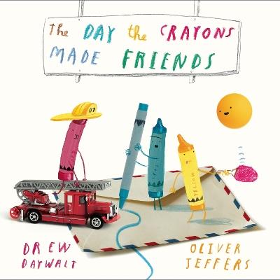 The Day the Crayons Made Friends - Drew Daywalt - cover