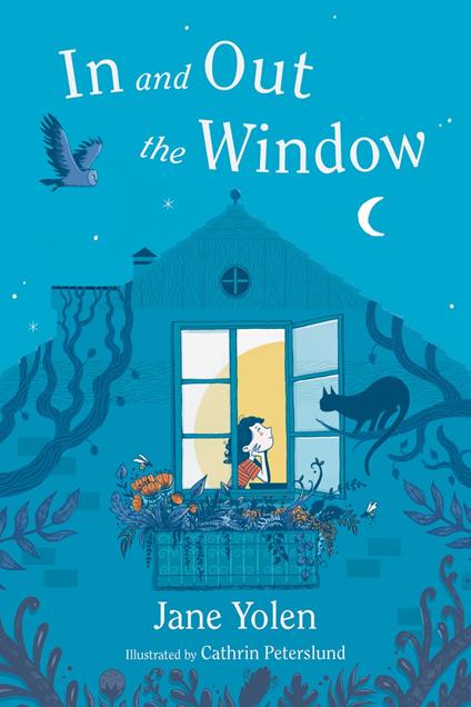 In and Out the Window - Jane Yolen,Cathrin Peterslund - ebook