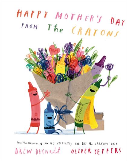 Happy Mother's Day from the Crayons - Drew Daywalt,Oliver Jeffers - ebook