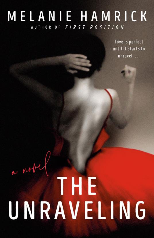 The Unraveling - Melanie Hamrick - ebook