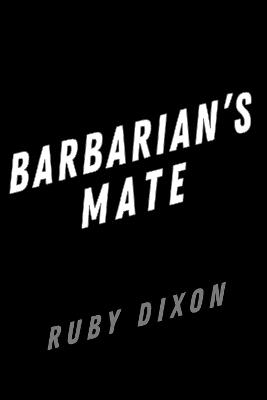 Barbarian's Mate - Ruby Dixon - cover