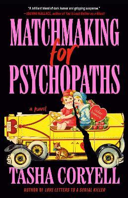Matchmaking for Psychopaths - Tasha Coryell - cover