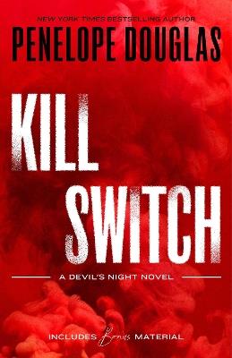 Kill Switch - Penelope Douglas - cover