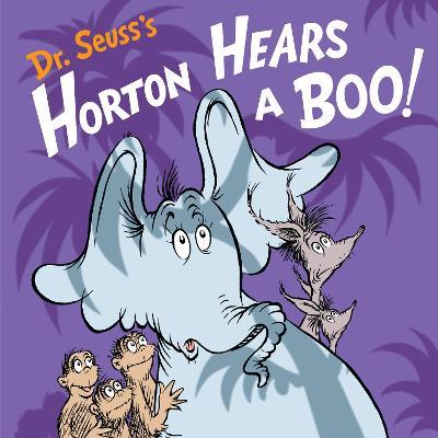 Dr. Seuss's Horton Hears a Boo!: A Spooky Story for Kids and Toddlers - Wade Bradford - cover