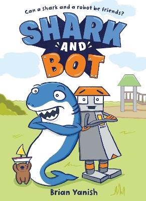 Shark and Bot - Brian Yanish - cover