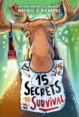 15 Secrets to Survival - Natalie D. Richards - cover