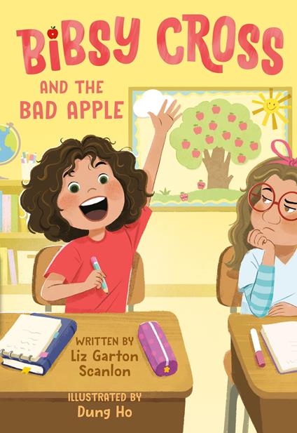 Bibsy Cross and the Bad Apple - Liz Garton Scanlon,Dung Ho - ebook