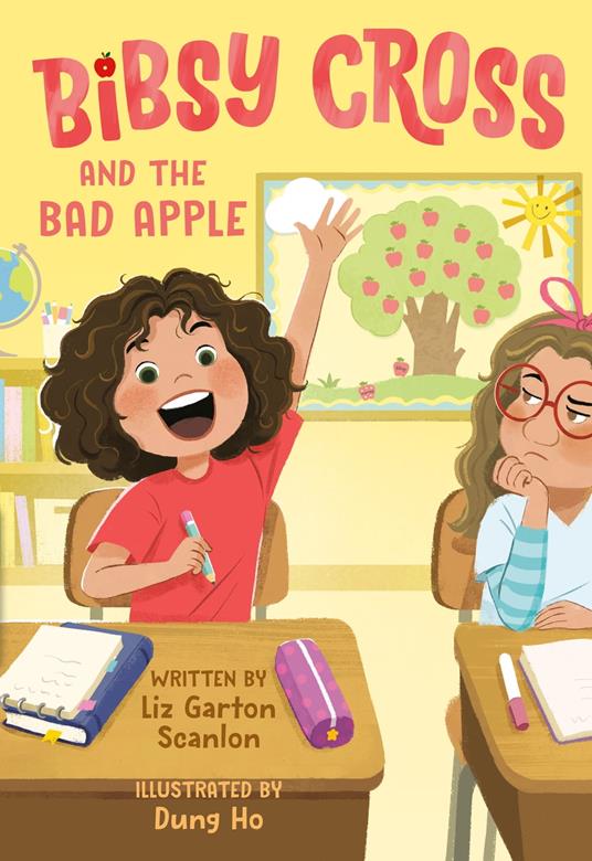 Bibsy Cross and the Bad Apple - Liz Garton Scanlon,Dung Ho - ebook
