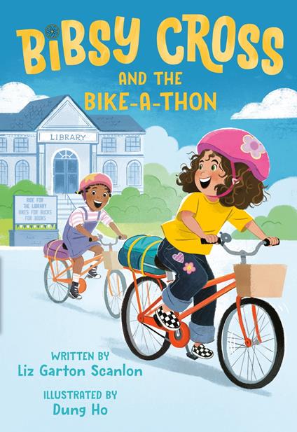 Bibsy Cross and the Bike-a-Thon - Liz Garton Scanlon,Dung Ho - ebook