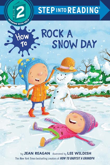 How to Rock a Snow Day - Jean Reagan,Lee Wildish - ebook