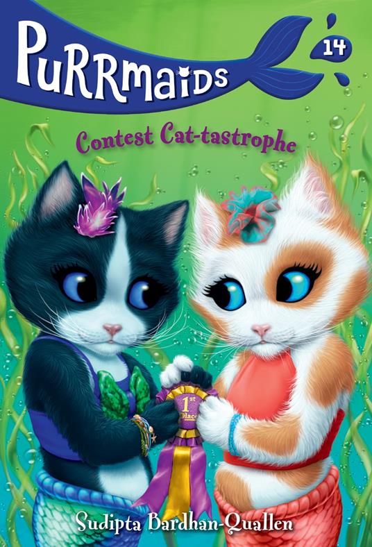 Purrmaids #14: Contest Cat-tastrophe - Sudipta Bardhan-Quallen,Vivien Wu - ebook