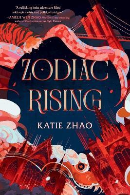 Zodiac Rising - Katie Zhao - cover
